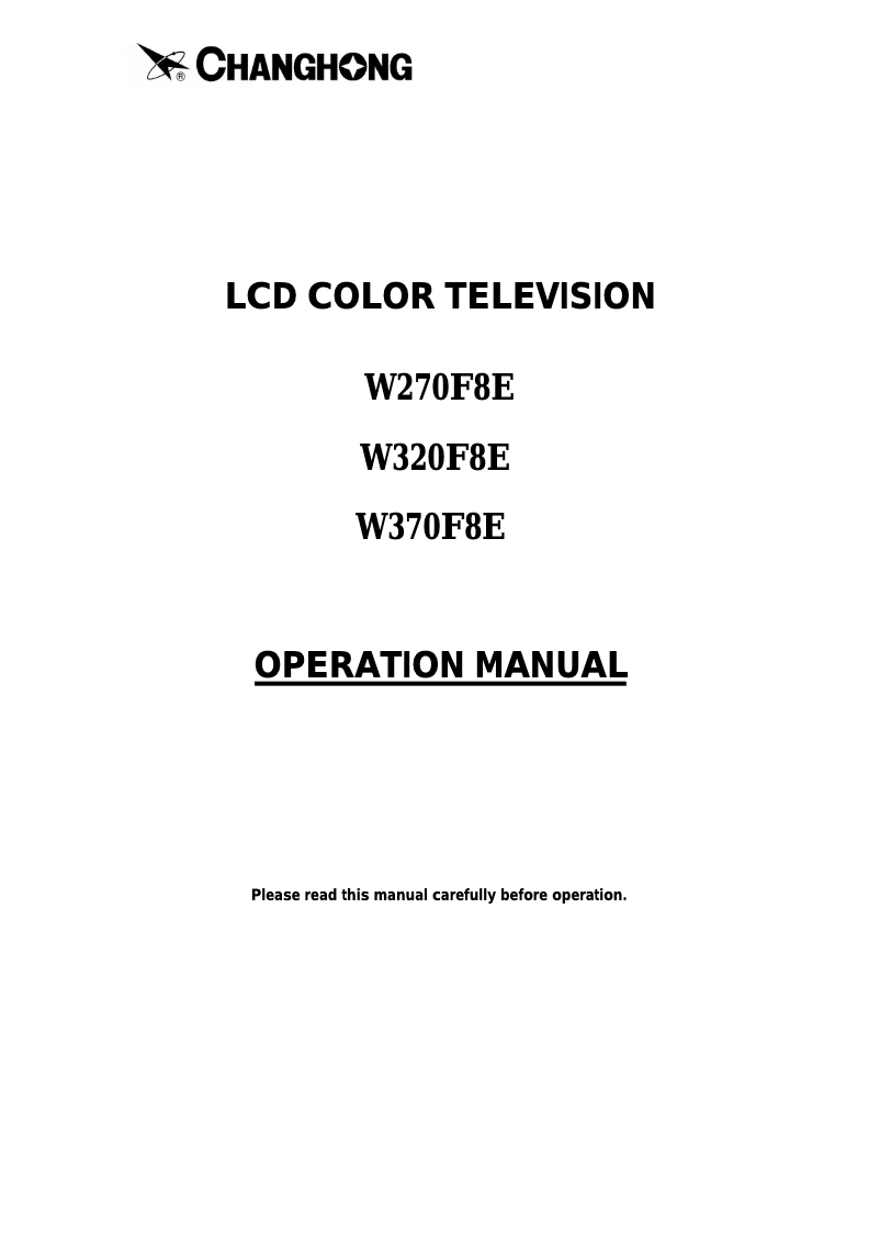Page 1 de la notice Manuel utilisateur Changhong W320F8E