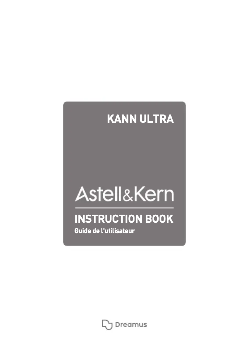 Page 1 de la notice Manuel utilisateur Astell&Kern Kann Ultra