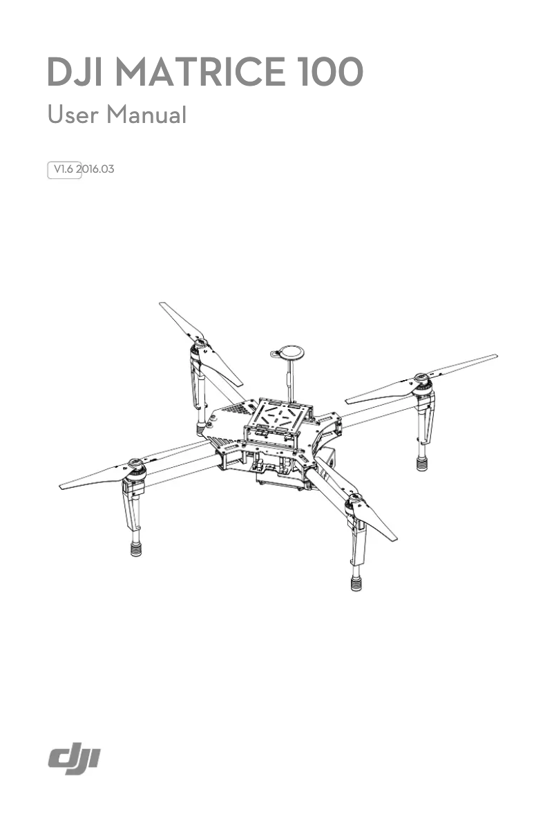 Page 1 de la notice Manuel utilisateur DJI Matrice 100