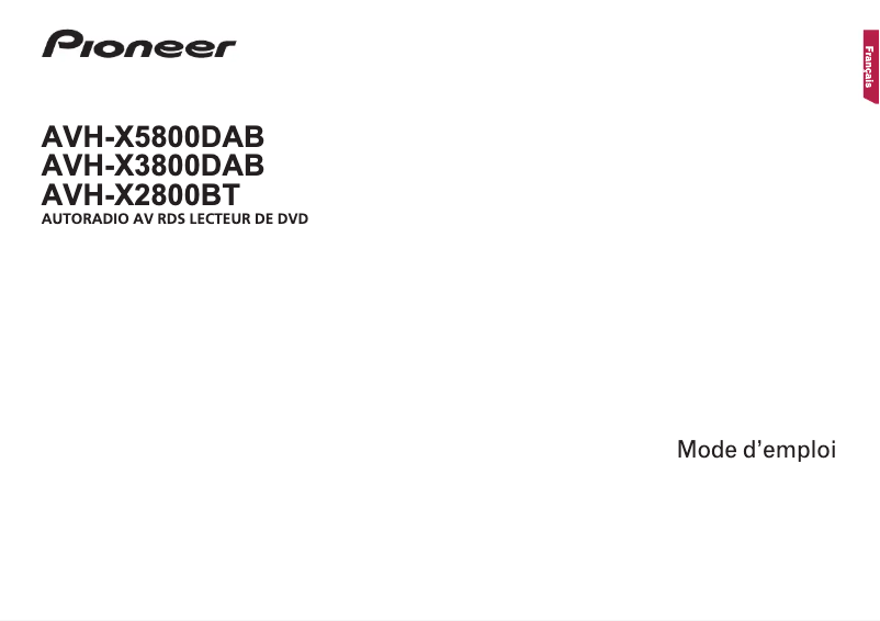 Page 1 de la notice Manuel utilisateur Pioneer AVH-X5800DAB