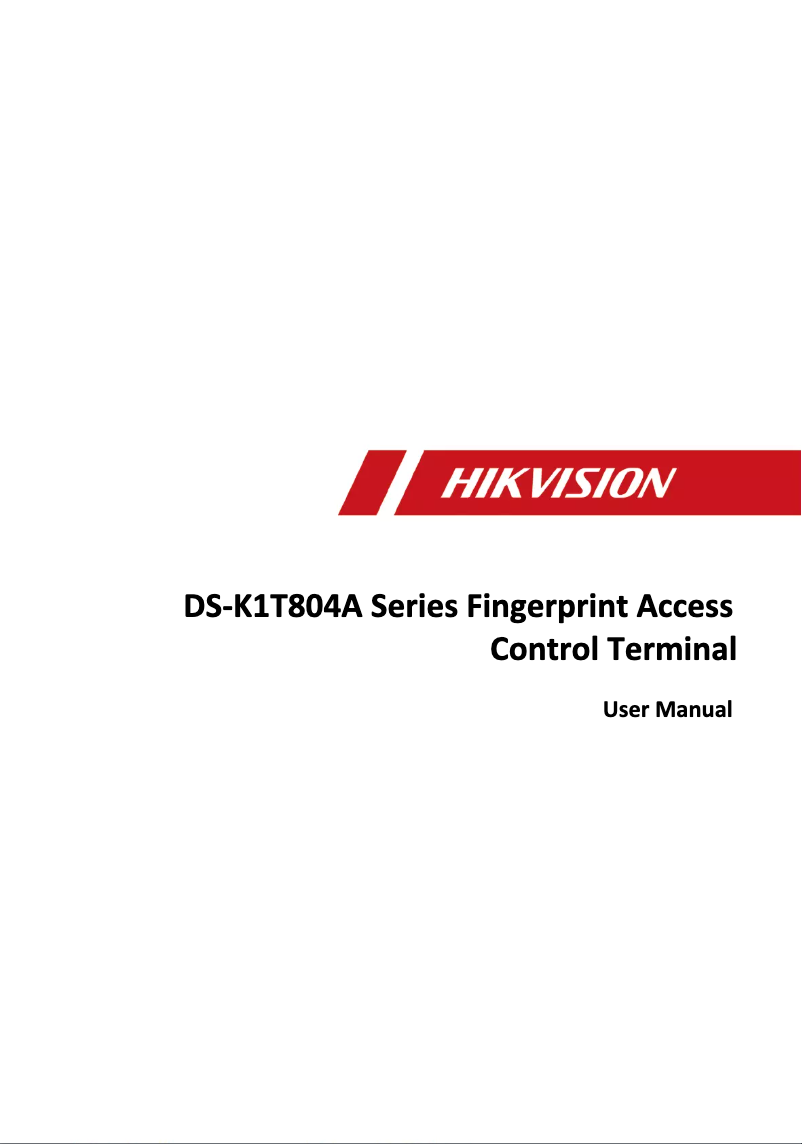 Page 1 de la notice Manuel utilisateur Hikvision DS-K1T804AEF