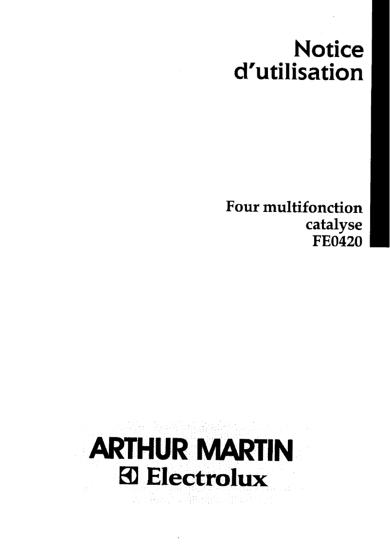 Page 1 de la notice Manuel utilisateur Arthur Martin-Electrolux FE 0420 N1