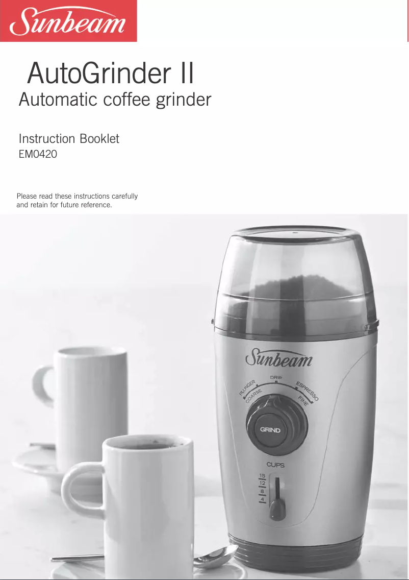 Page n°1 - Manuel utilisateur Sunbeam AutoGrinder II EM0420