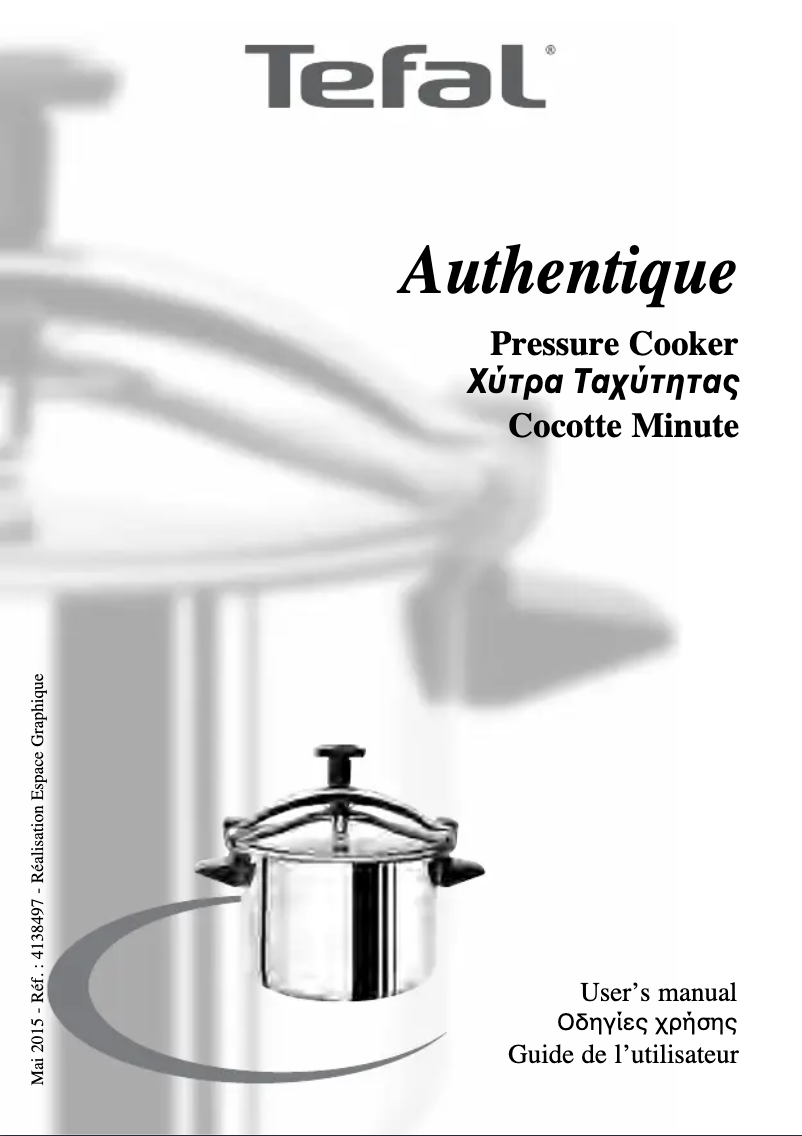 Page 1 de la notice Manuel utilisateur Tefal Authentique SS P05316