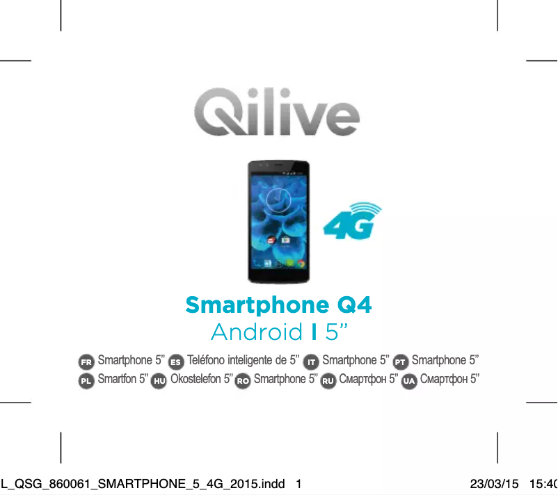 Page 1 de la notice Manuel utilisateur Qilive Q4