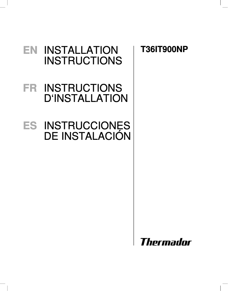 Page 1 of the manual Installation Guide Thermador T36IT900NP