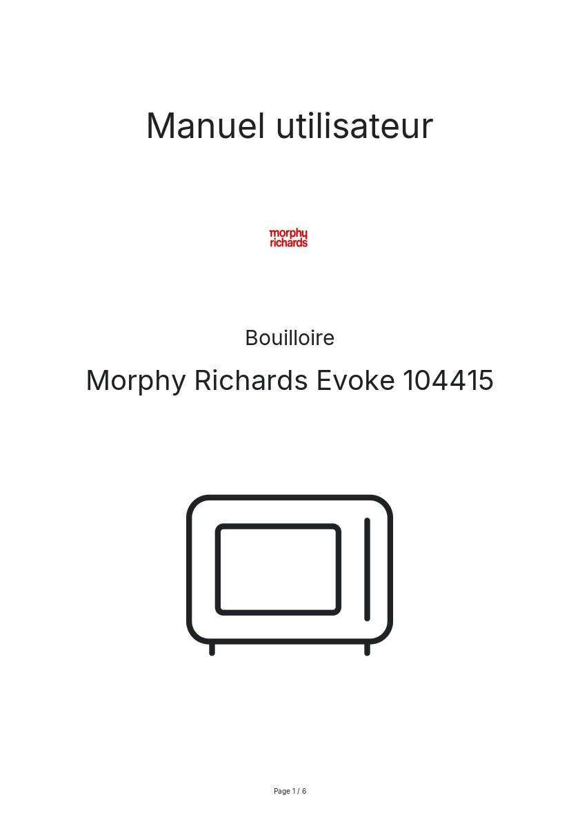 Page n°1 - Manuel utilisateur Morphy Richards Evoke 104415