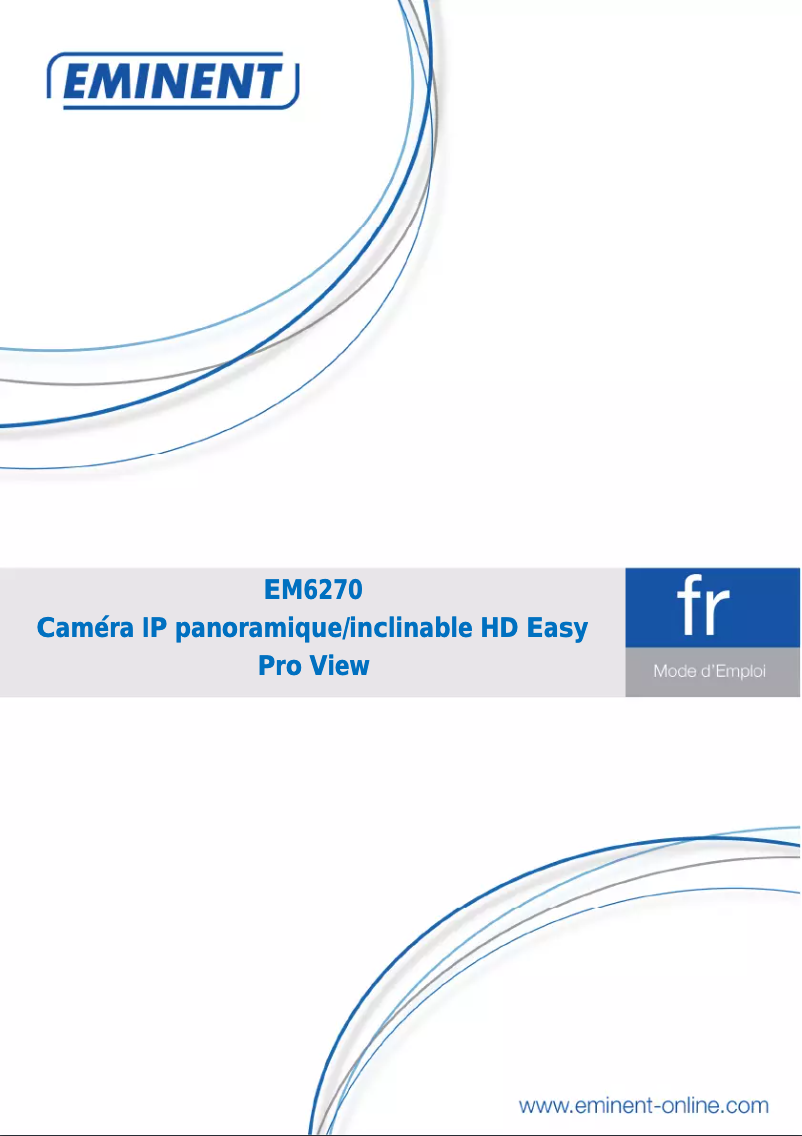 Page 1 de la notice Manuel utilisateur Eminent Easy Pro View EM6270