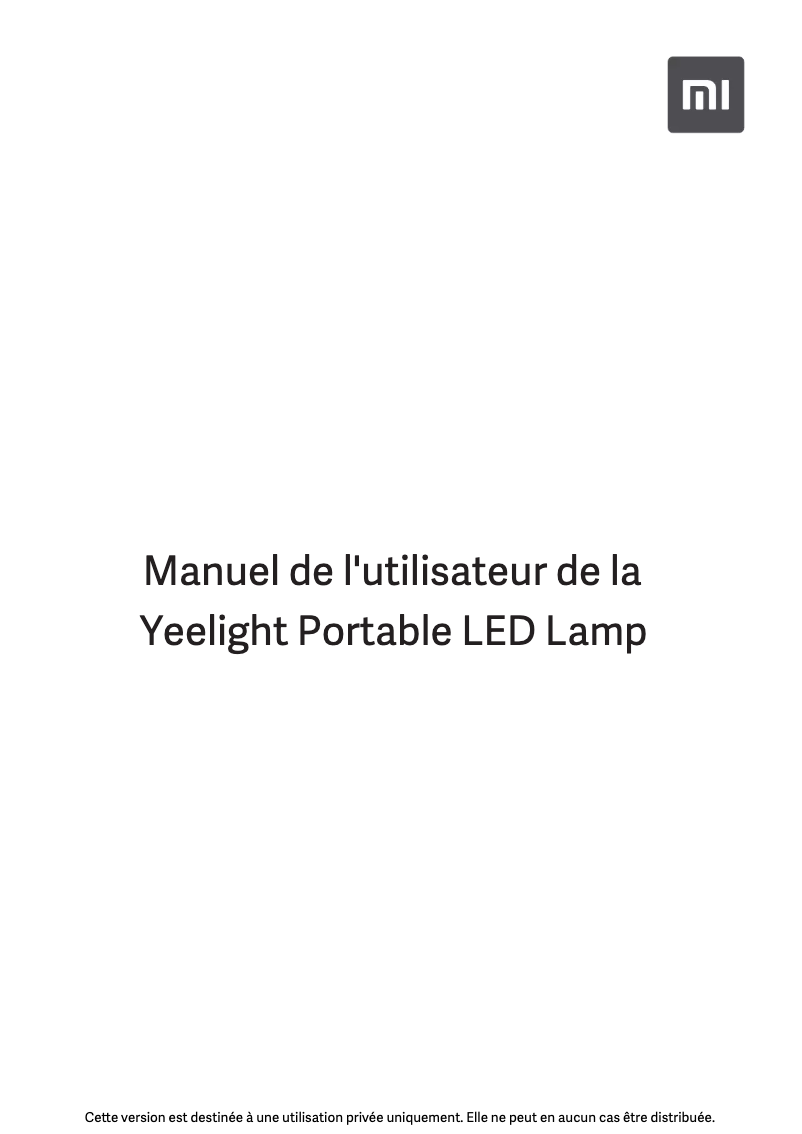 Page 1 de la notice Manuel utilisateur Xiaomi Yeelight Portable LED Lamp