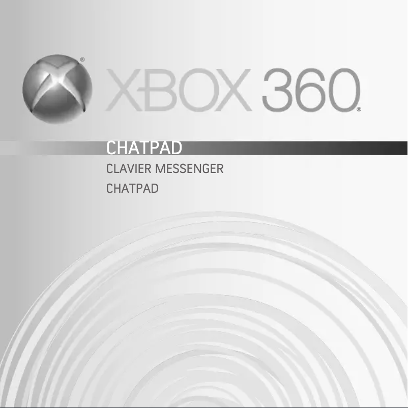Page 1 de la notice Manuel utilisateur Microsoft Xbox 360 Chatpad