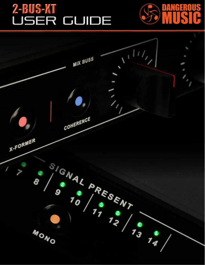 Page 1 de la notice Manuel utilisateur Dangerous Music 2-BUS-XT