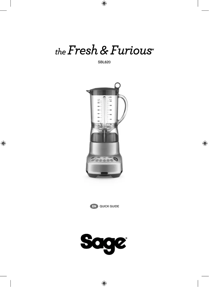 Page 1 de la notice Manuel utilisateur Sage the Fresh & Furious BBL620