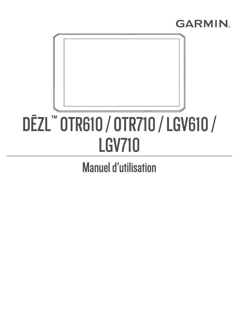 Page n°1 - Manuel utilisateur Garmin DEZL LGV710