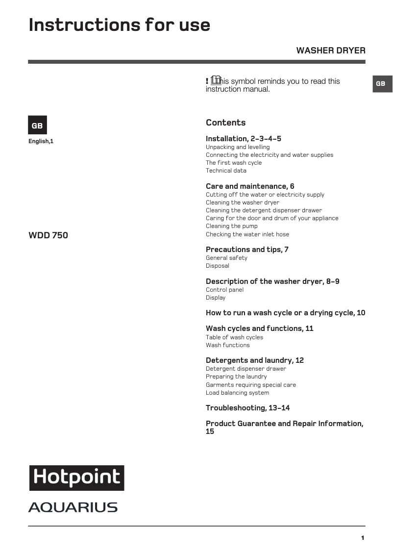 Page 1 de la notice Manuel utilisateur Hotpoint WDD 750P UK