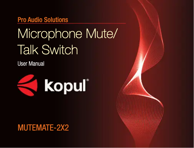 Page n°1 - Manuel utilisateur Kopul MuteMate 2x2