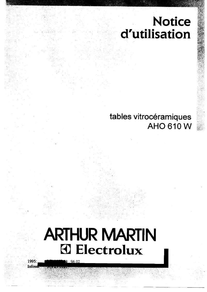 Page 1 de la notice Manuel utilisateur Arthur Martin-Electrolux AHO610W