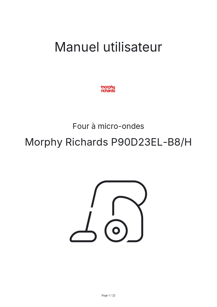 Page n°1 - Manuel utilisateur Morphy Richards P90D23EL-B8/H