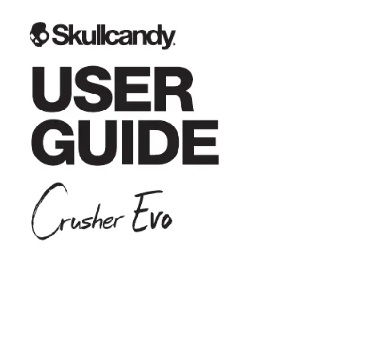 Page n°1 - Manuel utilisateur Skullcandy Crusher Wireless
