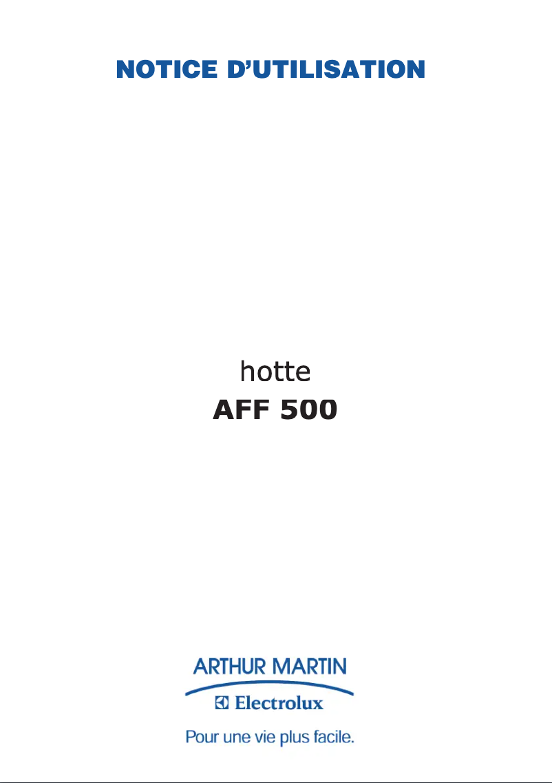 Página 1 del manual Manual de usuario Arthur Martin-Electrolux AFF500X