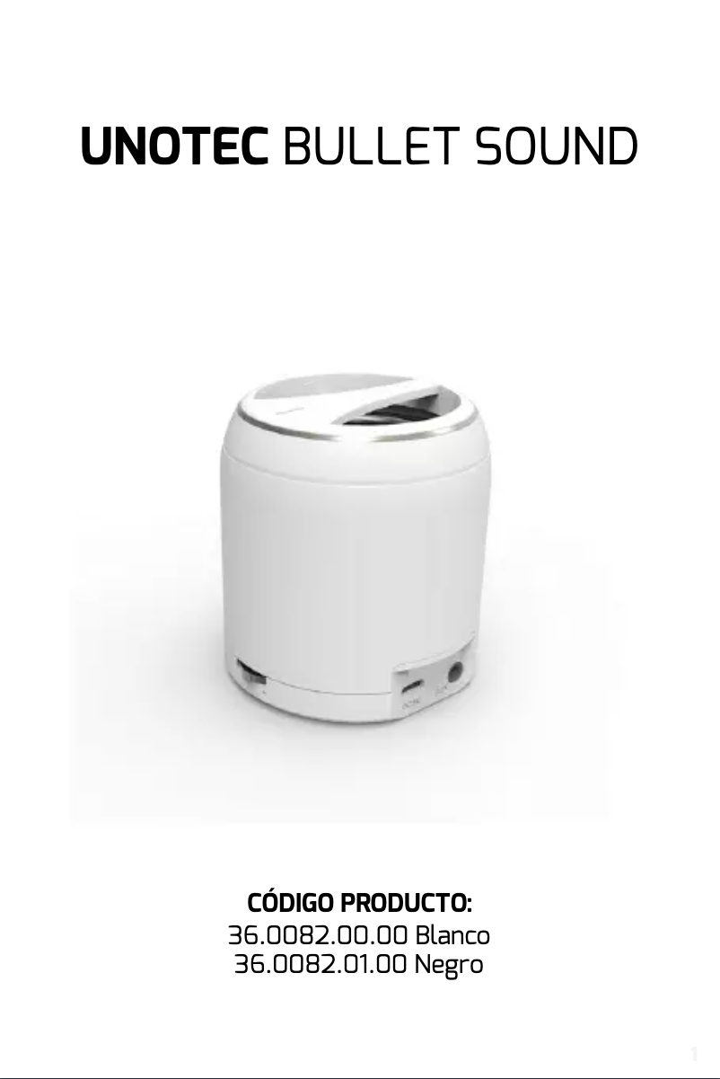 Página 1 del manual Manual de usuario Unotec Bullet Sound