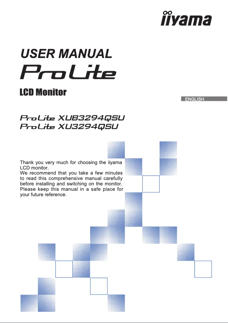 Page n°1 - Manuel utilisateur Iiyama ProLite XUB3294QSU