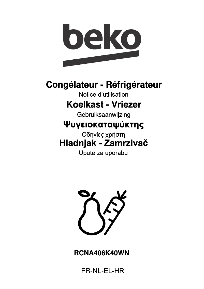 Page n°1 - Manuel utilisateur Beko RCNA406K40WN