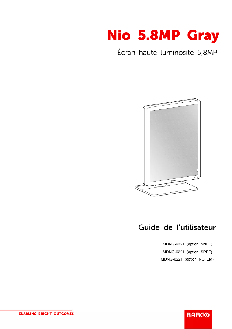 Page n°1 - Manuel utilisateur Barco Nio Gray 5.8MP MDNG-6221