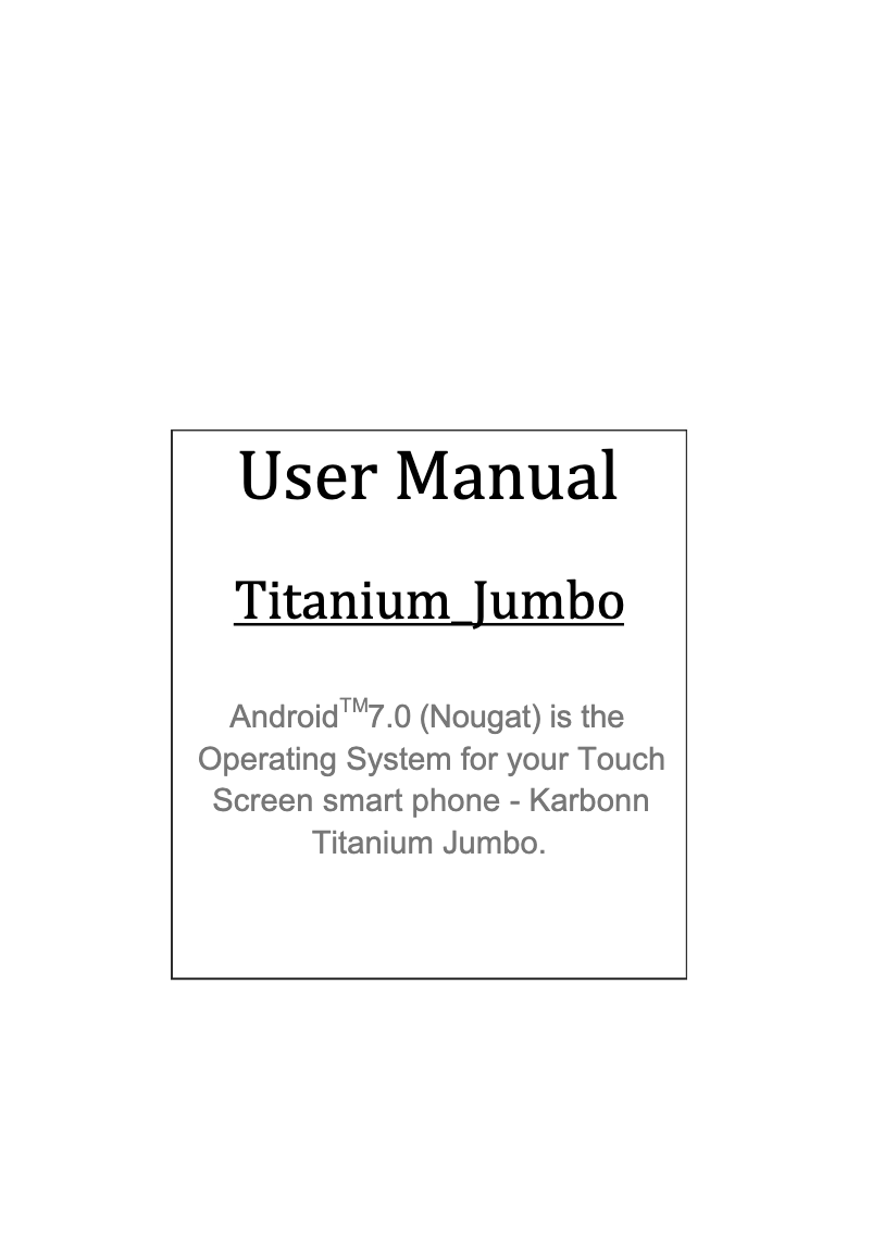 Page 1 de la notice Manuel utilisateur Karbonn Titanium Jumbo
