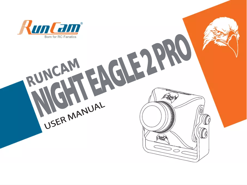 Page n°1 - Manuel utilisateur Runcam Night Eagle 2 PRO