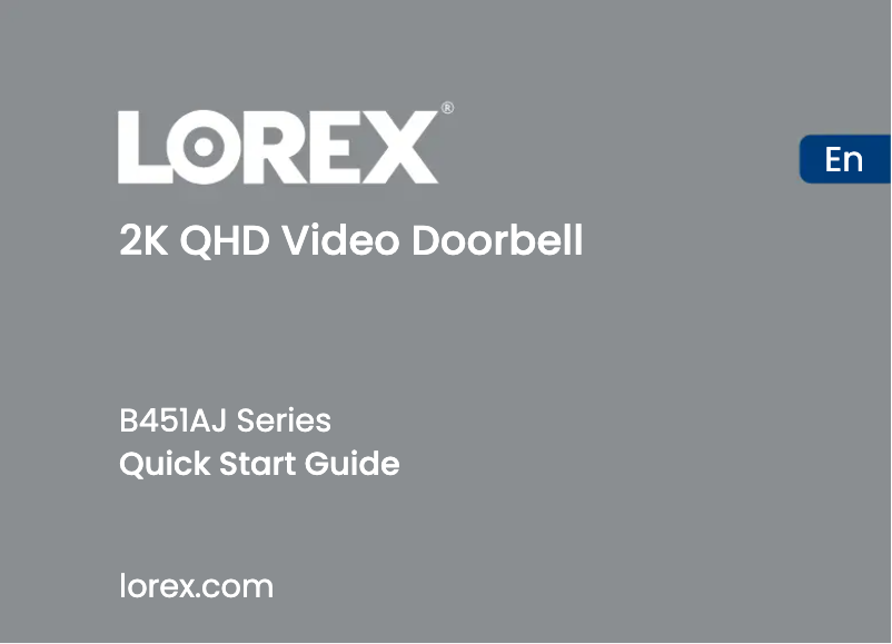 Page 1 de la notice Guide de démarrage rapide Lorex B451AJDB-E