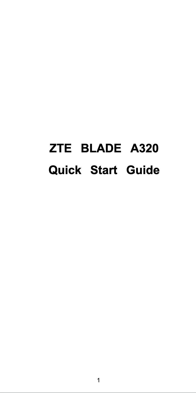 Page 1 de la notice Guide de démarrage rapide ZTE Blade A320