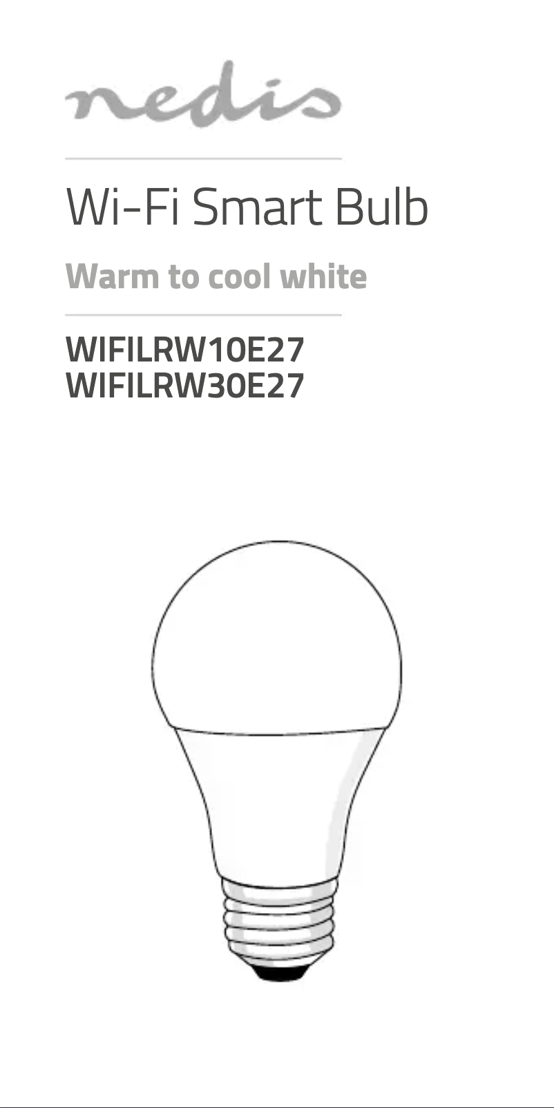 Page n°1 - Manuel utilisateur Nedis WIFILRW10E27