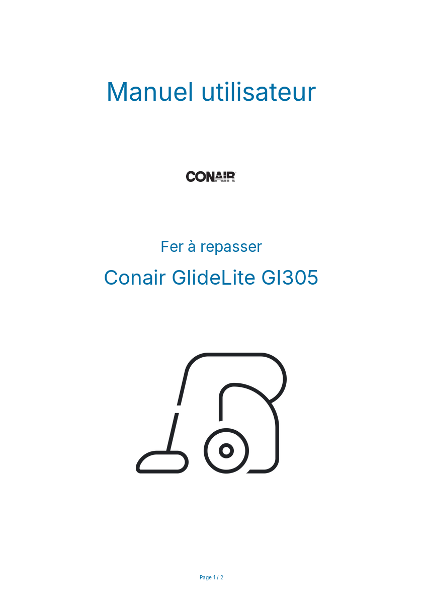Page n°1 - Manuel utilisateur Conair GlideLite GI305