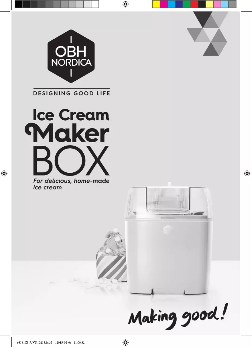 Page 1 de la notice Manuel utilisateur OBH Nordica Ice Cream Maker Box