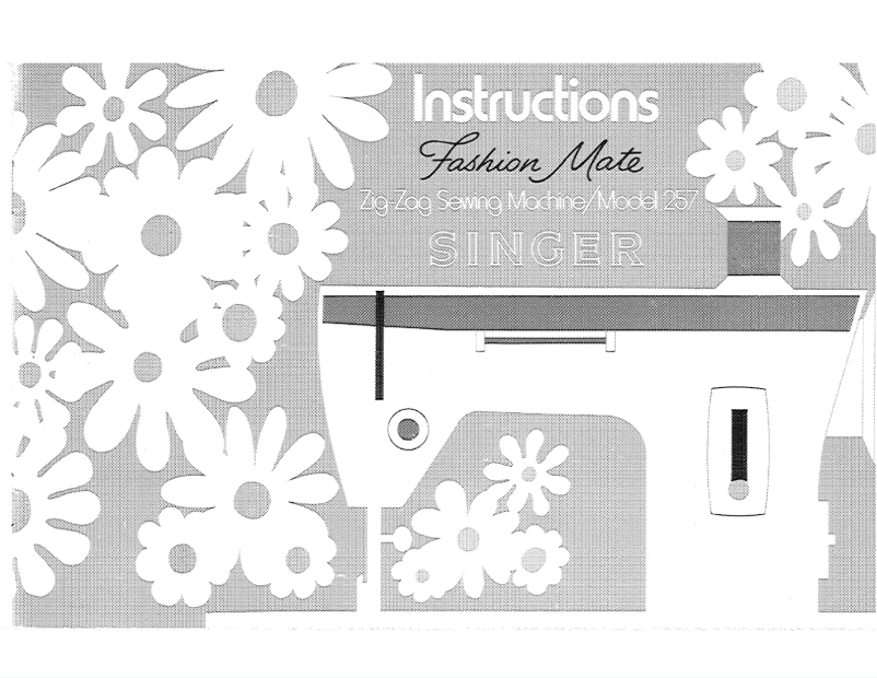 Page n°1 - Manuel utilisateur Singer 257 Fashion Mate