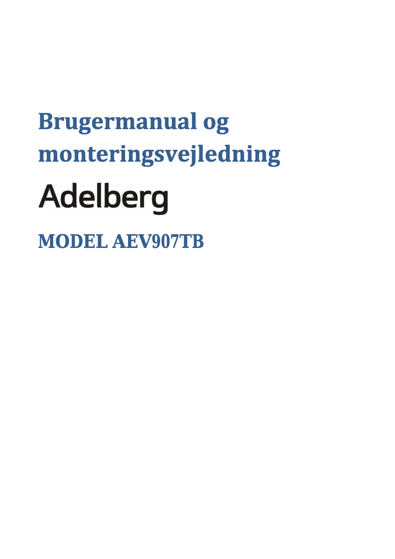 Page 1 de la notice Manuel utilisateur Adelberg AEV907TB