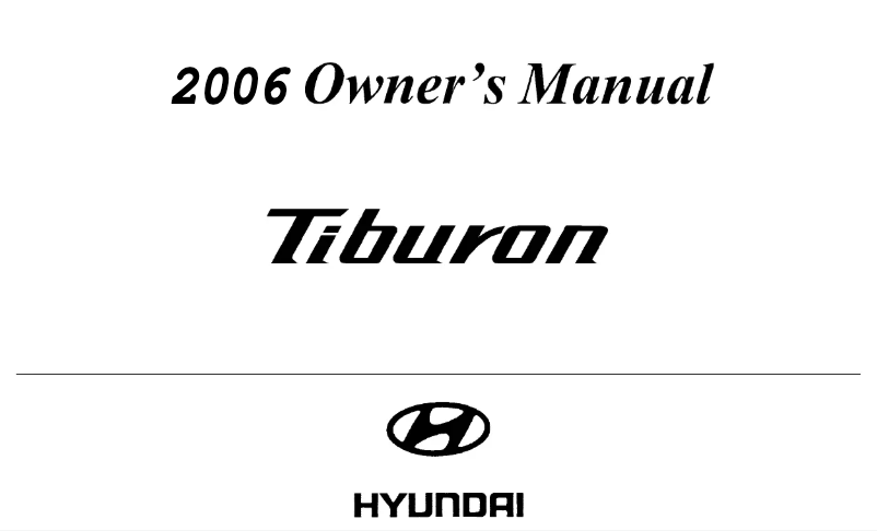 Page 1 de la notice Manuel utilisateur Hyundai Tiburon (2006)