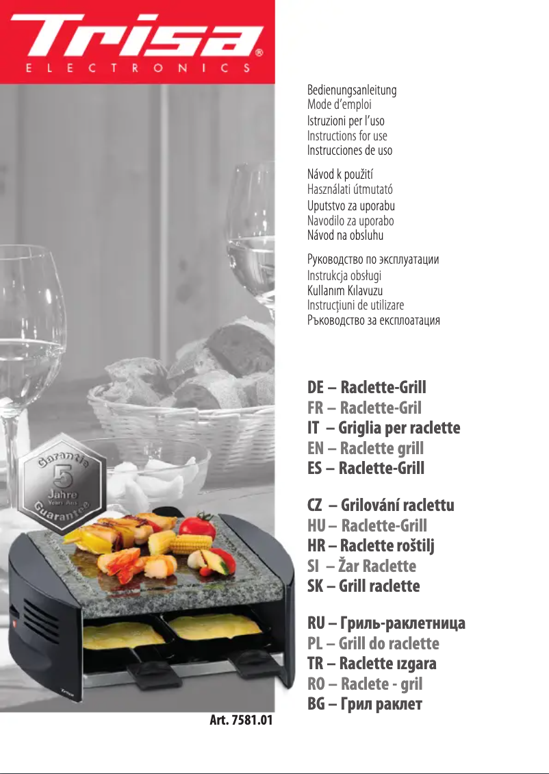 Page n°1 - Manuel utilisateur Trisa Raclettino 4 7581.01