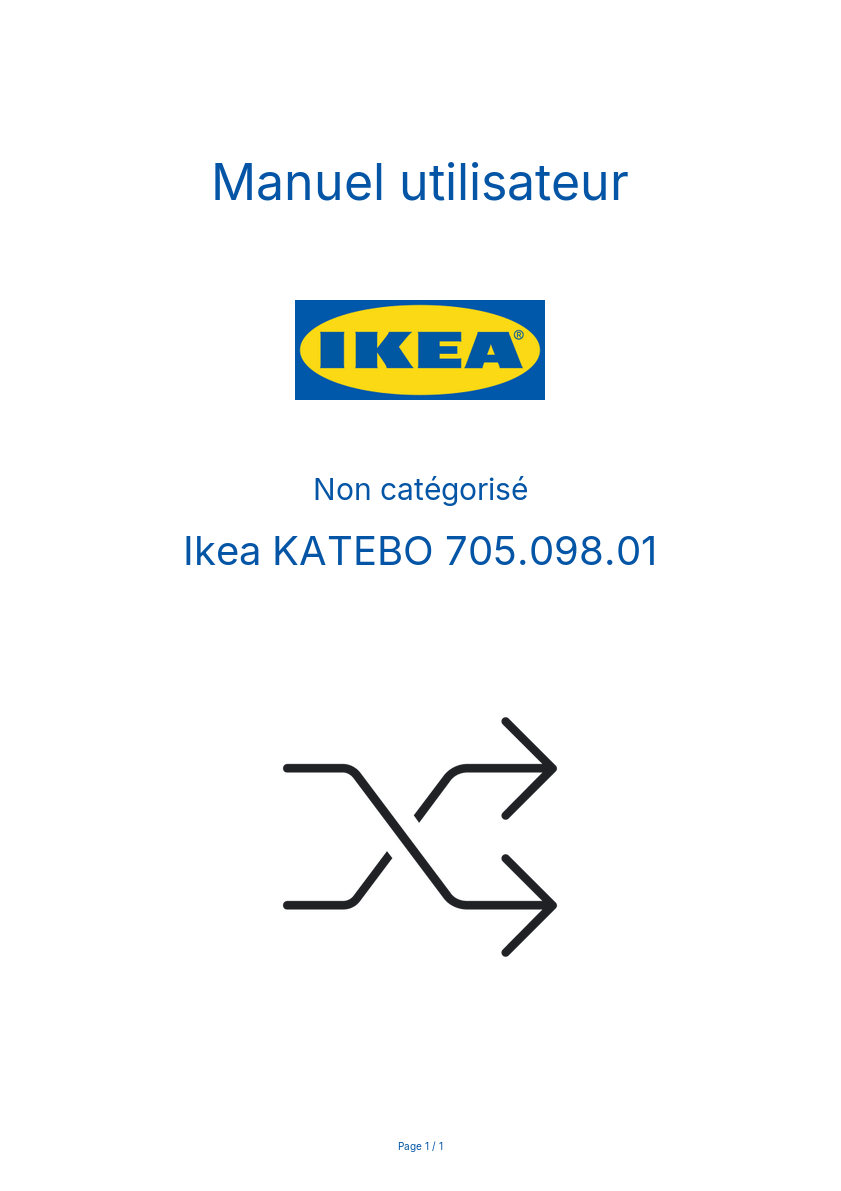 Page 1 de la notice Manuel utilisateur Ikea KATEBO 705.098.01