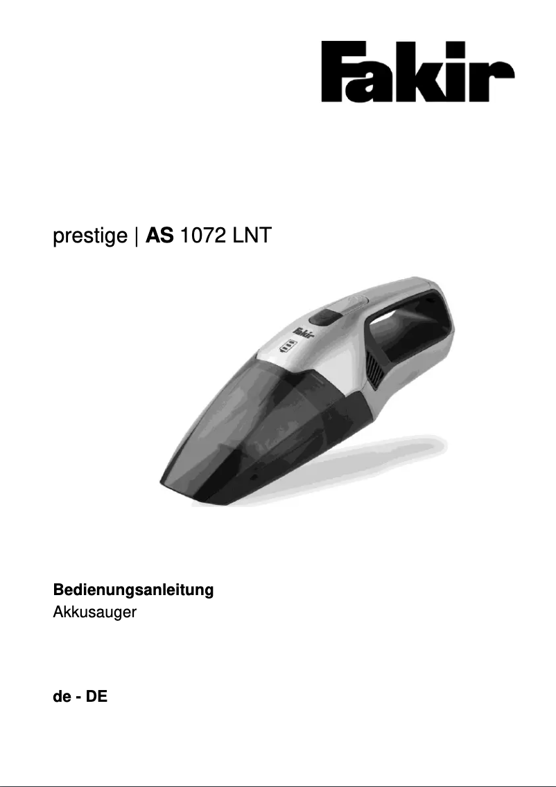 Page 1 de la notice Manuel utilisateur Fakir Prestige AS 1072 LNT