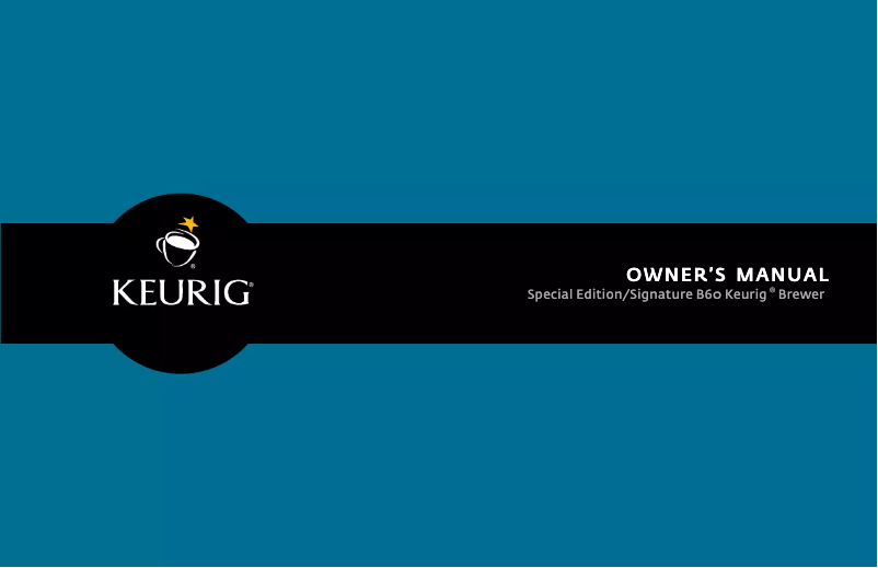 Page n°1 - Manuel utilisateur Keurig Signature B60