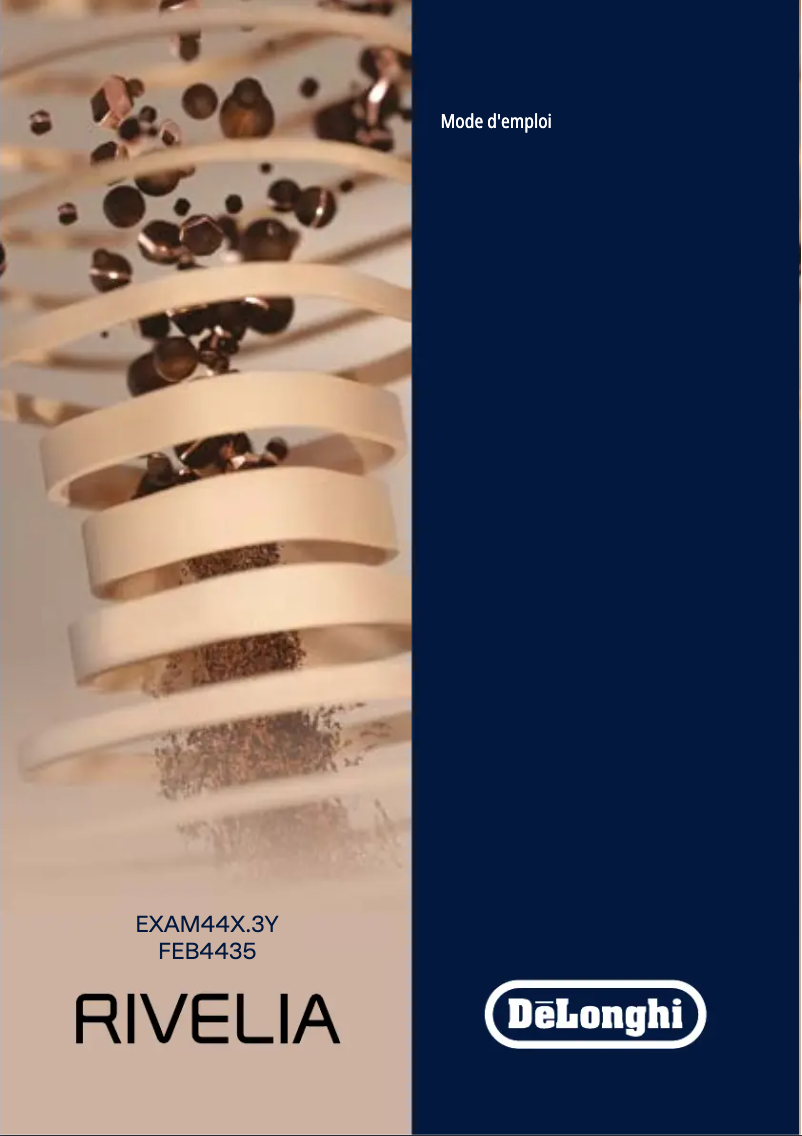 Page n°1 - Manuel utilisateur DeLonghi Rivelia EXAM440.35.B