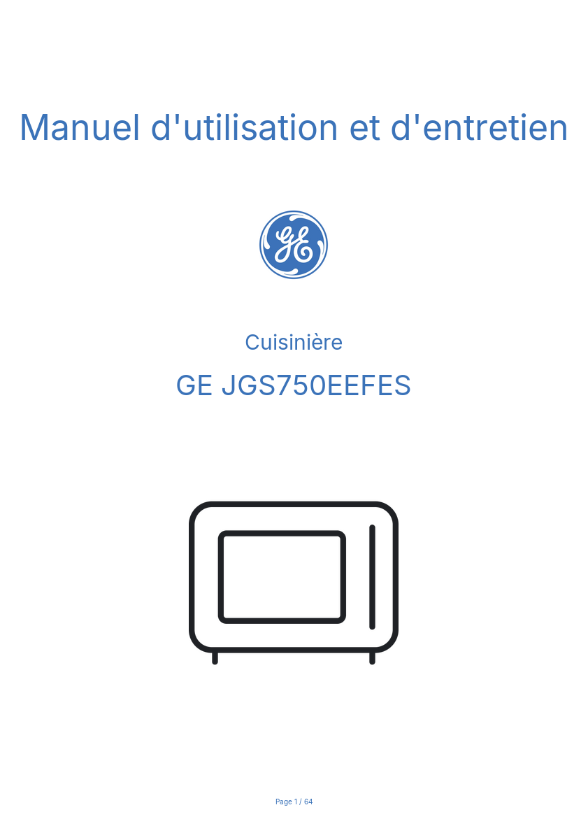Page n°1 - Manuel d'utilisation et d'entretien GE JGS750EEFES
