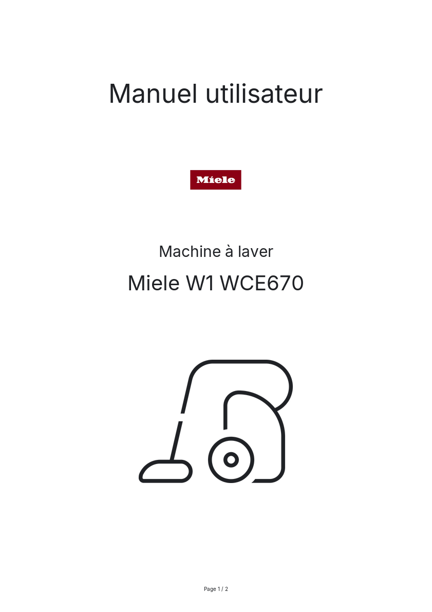 Page n°1 - Manuel utilisateur Miele W1 WCE670