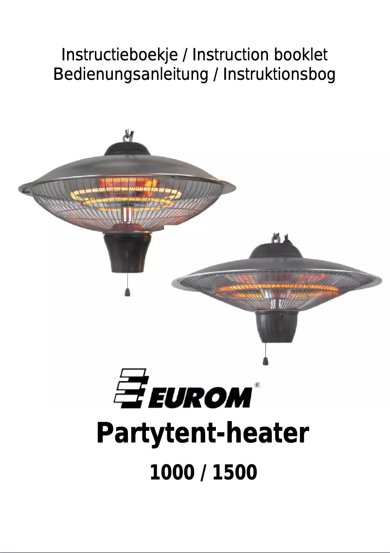 Page 1 de la notice Manuel utilisateur Eurom Party-tent heater 1500