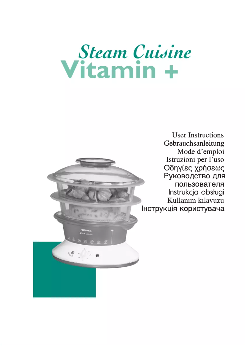 Page n°1 - Manuel utilisateur Tefal Steam Cuisine Vitamin+ VC4003