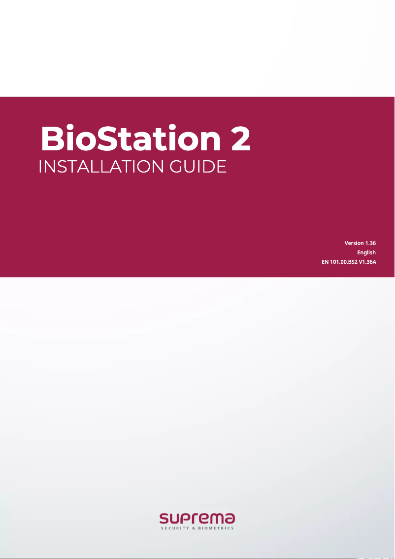 Page 1 de la notice Guide d'installation Suprema BioStation 2