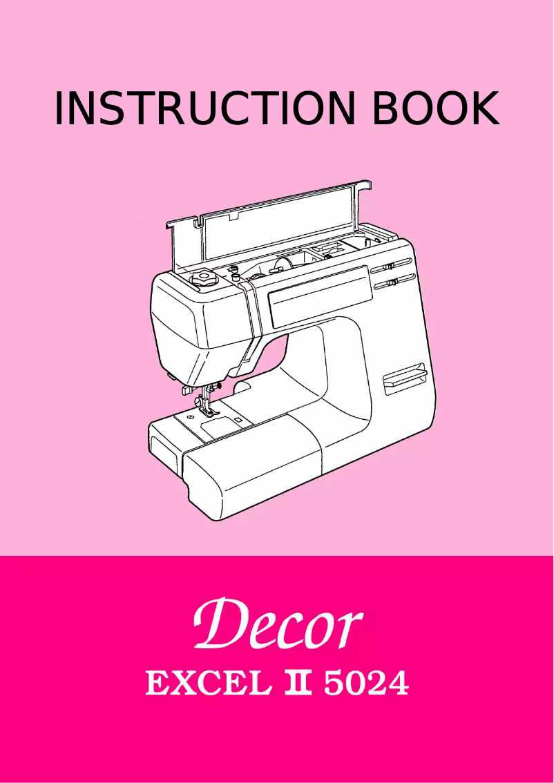 Page 1 de la notice Manuel utilisateur Janome Excel II Decor 5024