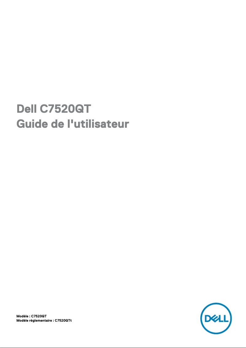 Page 1 de la notice Manuel utilisateur Dell C7520QT