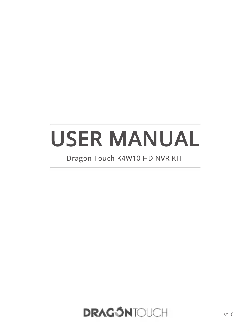 Page 1 de la notice Manuel utilisateur Dragon Touch K4W10 HD NVR KIT
